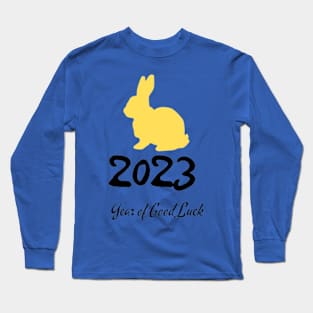 2023 year of luck Long Sleeve T-Shirt